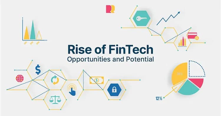 Rise of FinTech: Opportunities and Potential